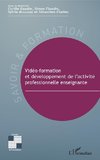 Vidéo-formation et développement de l'activité professionnelle enseignante