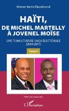 Haïti, de Michel Martelly à Jovenel Moïse Tome 2