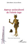 Aperçu socioculturel de l'ethnie logo