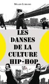 Les danses de la culture hip-hop