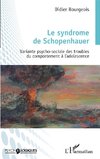 Le syndrome de Schopenhauer