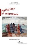 Médiations et migrations