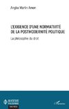 L'exigence d'une normativité de la postmodernité politique