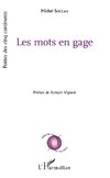 Les mots en gage