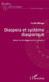 Diaspora et système diasporique