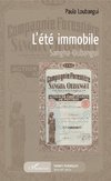 L'été immobile