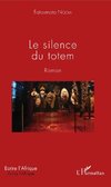 Le silence du totem