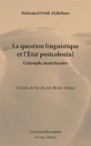 La question linguistique et l'Etat postcolonial