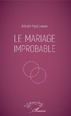 Le mariage improbable