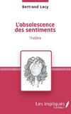 L'obsolescence des sentiments