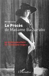 Le Procès de Madame Bassarabo