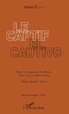 Le Captif / El Cautivo