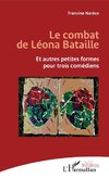 Le combat de Léona Bataille