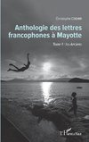 Anthologie des lettres francophones à Mayotte