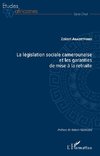 La législation sociale camerounaise et les garanties de mise à la retraite