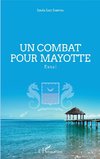 Un combat pour Mayotte