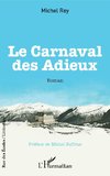 Le Carnaval des Adieux