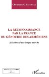 La reconnaissance par la France du génocide arménien