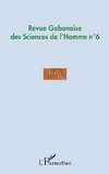 Revue Gabonaise des Sciences de l'Homme n°6