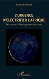 L'urgence d'électrifier l'Afrique