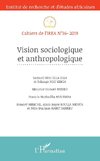 Vision sociologique et anthropologique