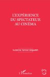 L'expérience du spectateur au cinéma