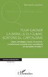 Pour gagner la bataille du climat, sortons du capitalisme