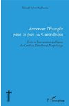 Annoncer l'Evangile pour la paix en Centrafrique