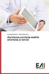 Assistenza sanitaria mobile orientata ai servizi