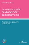 Communication de changement comportemental