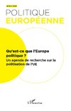 Qu'est-ce que l'Europe politique ?