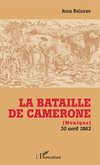 La Bataille de Camerone