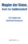 Magier der Sinne, Poet der Leidenschaft