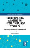 Entrepreneurial Marketing and International New Ventures