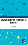 New Frontiers in Japanese Studies