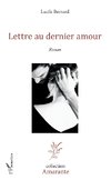 Lettre au dernier amour