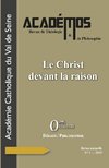 Le Christ devant la raison