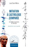 Initiation à l'astrologie comparée