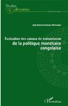 Evaluation des canaux de transmission de la politique monétaire congolaise