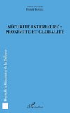 Sécurité intérieure : proximité et globalité