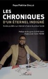 Les chroniques d'un éternel indigné