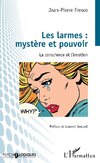 Les larmes : mystère et pouvoir