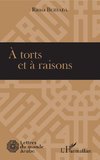 A torts et à raisons