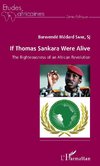 If Thomas Sankara were alive