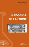 Naissance de la chimie