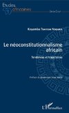 Le néoconstitutionnalisme africain