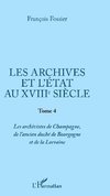 Les archives et l'Etat au XVIIIe siècle