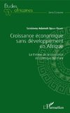 Croissance économique sans développement en Afrique