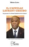 Il s'appelle Laurent Gbagbo