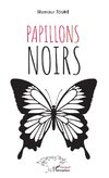 Papillons noirs